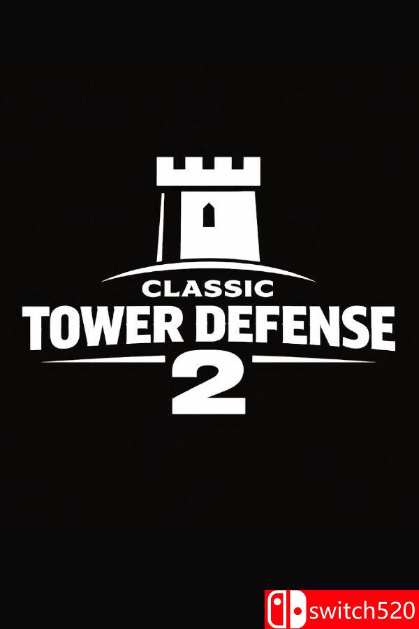 《经典塔防2（Classic Tower Defense 2）》官方中文 v1.0.3 [中文/英文]-游乐堂