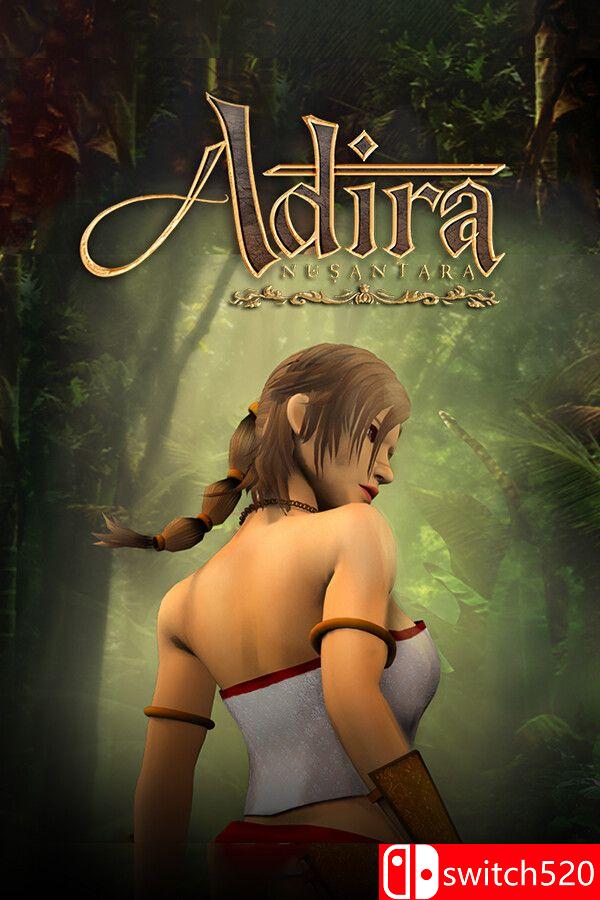 《阿迪拉努桑塔拉（Adira Nusantara）》Build 21008819 [英文]-游乐堂